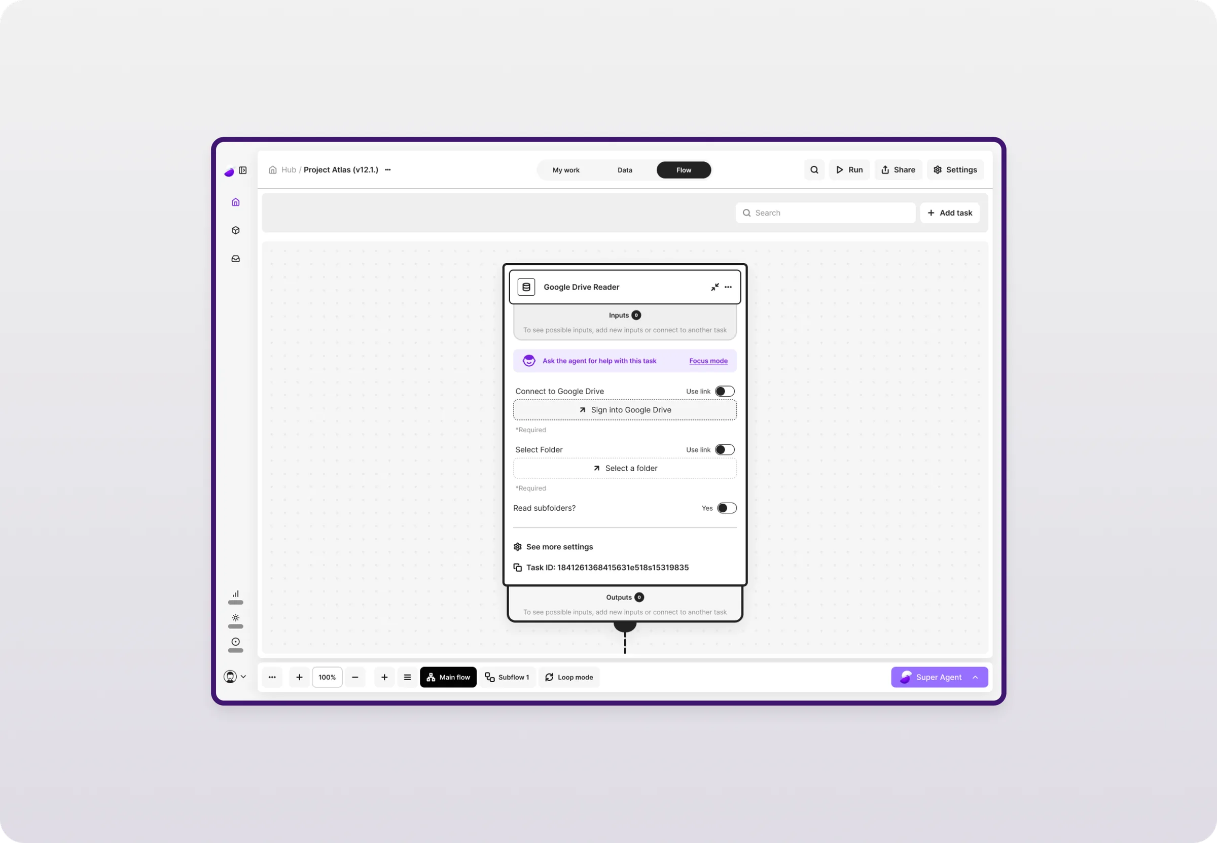 The flow canvas with one task open: a Google Drive Reader showing its inputs, connection and folder settings, and an invitation to ask the agent for help with that task